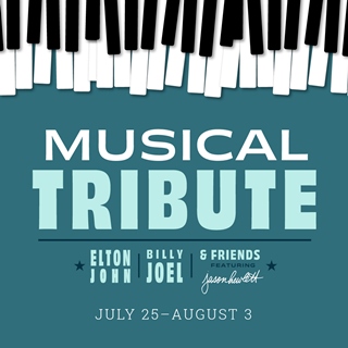 Musical Tribute, playing July 25 - August 3, 2024