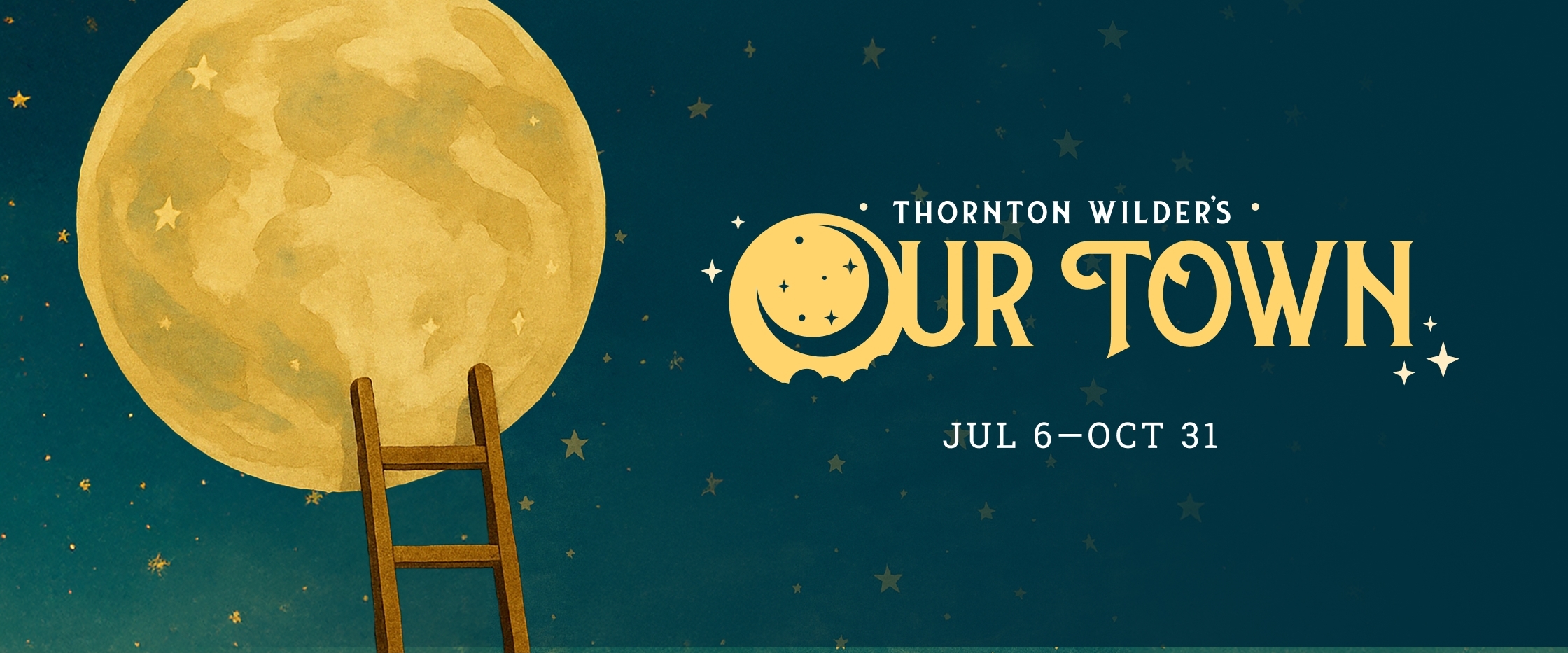 Our Town, playing July 6 - October 31, 2026